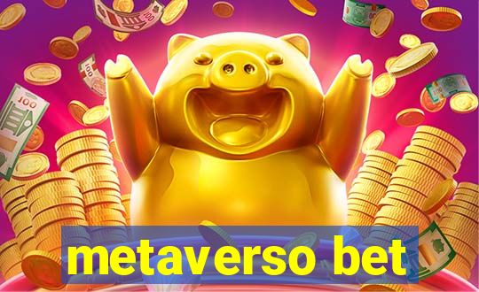 metaverso bet